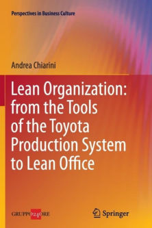 lean organization tools toyota production system office andrea chiarini